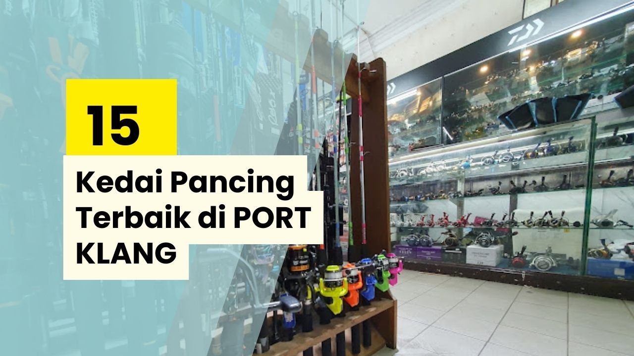 Kedai Pancing Port Klang