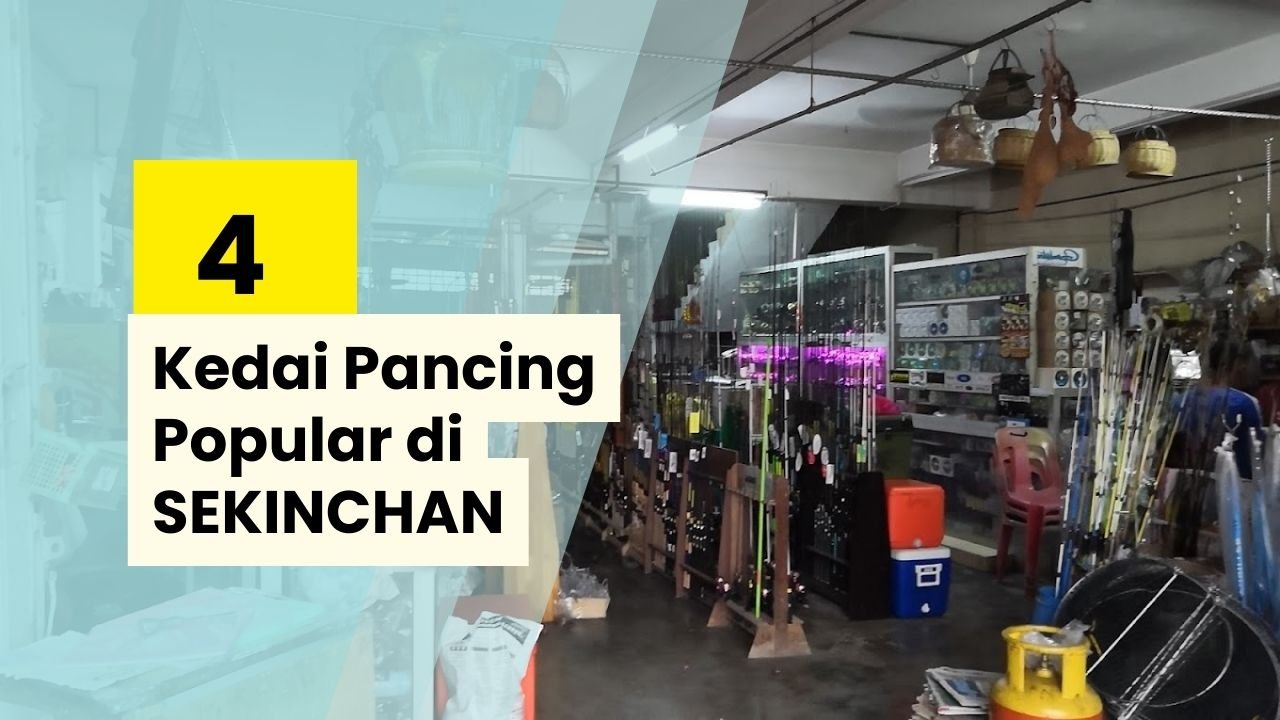 Kedai Pancing Sekinchan