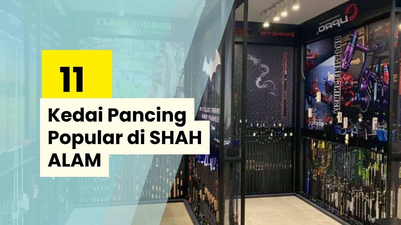 Kedai Pancing Shah Alam