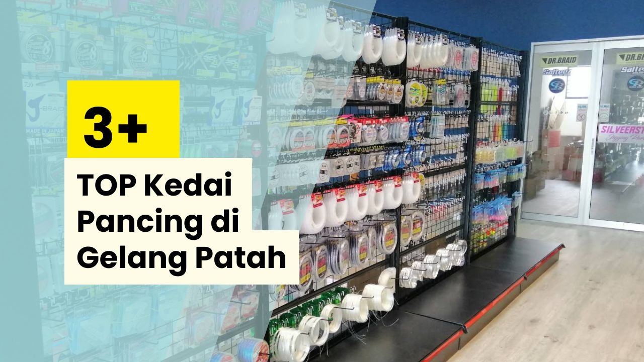 Kedai Pancing Gelang Patah